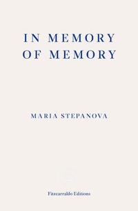 Enlarge image Cover: In Memory of Memory - Fitzcarraldo Editions