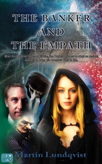 Abbildung von: The Banker and the Empath - Martin Lundqvist