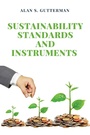 Cover: Sustainability Standards and Instruments - Business Expert Press