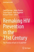 Cover: Remaking HIV Prevention in the 21st Century - Springer