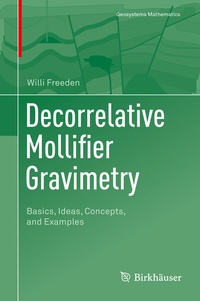 Abbildung von: Decorrelative Mollifier Gravimetry - Birkhäuser