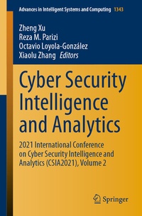 Enlarge image Cover: Cyber Security Intelligence and Analytics - Springer