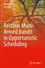 Cover: Restless Multi-Armed Bandit in Opportunistic Scheduling - Springer