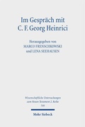 Cover: Im Gespr&auml;ch mit C. F. Georg Heinrici - Mohr Siebeck