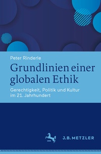 Abbildung von: Grundlinien einer globalen Ethik - J.B. Metzler