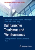 Cover: Kulinarischer Tourismus und Weintourismus - Springer Gabler