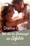 Cover: Mit dir im Dschungel der Gef&uuml;hle - CORA Verlag
