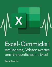 Abbildung von: Excel-Gimmicks I - Books on Demand