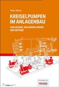 Cover: Kreiselpumpen im Anlagenbau - Vogel Communications Group GmbH & Co. KG