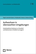 Cover: Aufwachsen in &uuml;berwachten Umgebungen - Nomos