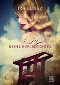 Cover: Die Kohleprinzessin - XOXO-Verlag