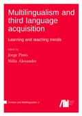 Cover: Multilingualism and third language acquisition - Freie Universit&auml;t Berlin Universit&auml;tsbibliothek