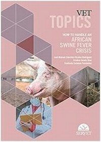 Abbildung von: Vet topics - How to handle an african swine fever crisis - Servet