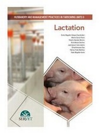 Abbildung von: Husbandry and management practices in farrowing. Units II. Lactation - Servet