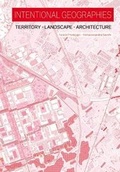 Cover: Intentional Geographies - ListLab