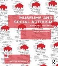 Enlarge image Cover: Museums and Social Activism - Routledge