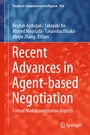 Cover: Recent Advances in Agent-based Negotiation - Springer