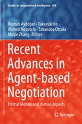 Cover: Recent Advances in Agent-based Negotiation - Springer