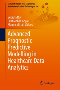 Enlarge image Cover: Advanced Prognostic Predictive Modelling in Healthcare Data Analytics - Springer