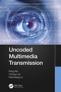 Cover: Uncoded Multimedia Transmission - CRC Press