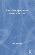 Cover: Rise of the Spectacular - Routledge