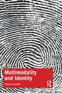 Cover: Multimodality and Identity - Routledge