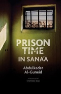 Cover: Prison Time in Sana'a - Arabian Publishing Ltd