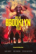 Cover: Hell At Brooklyn Tea - Laughing Black Vampire Productions LLC