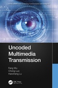 Cover: Uncoded Multimedia Transmission - CRC Press