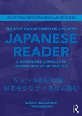 Cover: The Routledge Intermediate to Advanced Japanese Reader - Routledge