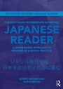 Cover: The Routledge Intermediate to Advanced Japanese Reader - Routledge