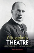 Cover: Mussolini's Theatre - Cambridge University Press