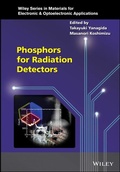 Cover: Phosphors for Radiation Detectors - Wiley-ISTE