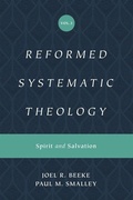 Cover: Reformed Systematic Theology, Volume 3 - Crossway Books