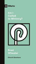 Cover: Am I Called to Ministry? - Crossway Books