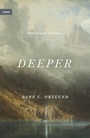 Cover: Deeper - Crossway Books