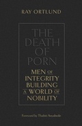 Cover: The Death of Porn - Crossway Books