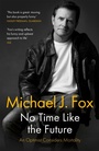 Cover: No Time Like the Future - Headline Book Publishing
