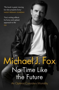 Abbildung von: No Time Like the Future - Headline Book Publishing