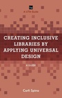 Cover: Creating Inclusive Libraries by Applying Universal Design - Rowman & Littlefield Publishers