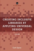 Cover: Creating Inclusive Libraries by Applying Universal Design - Rowman & Littlefield Publishers