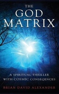 Cover: The God Matrix - Cygnet Media Group Inc.