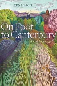 Abbildung von: On Foot to Canterbury - University of Alberta Press