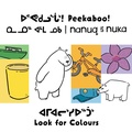Cover: Peekaboo! Nanuq and Nuka Look for Colours - Inhabit Education Books Inc.