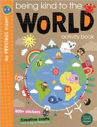 Enlarge image Cover: Being Kind to the World - Make Believe Ideas