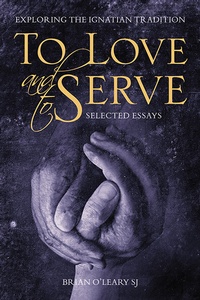 Abbildung von: To Love and To Serve: Selected Essays - Messenger Publications