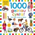 Cover: 1000 Geiriau Cyntaf / First 1000 Words in Welsh - Atebol Cyfyngedig