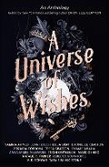 Cover: A Universe of Wishes: A We Need Diverse Books Anthology - Titan Books Ltd