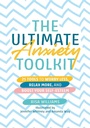 Cover: The Ultimate Anxiety Toolkit - Jessica Kingsley Publishers
