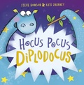Cover: Hocus Pocus Diplodocus - Maverick Arts Publishing